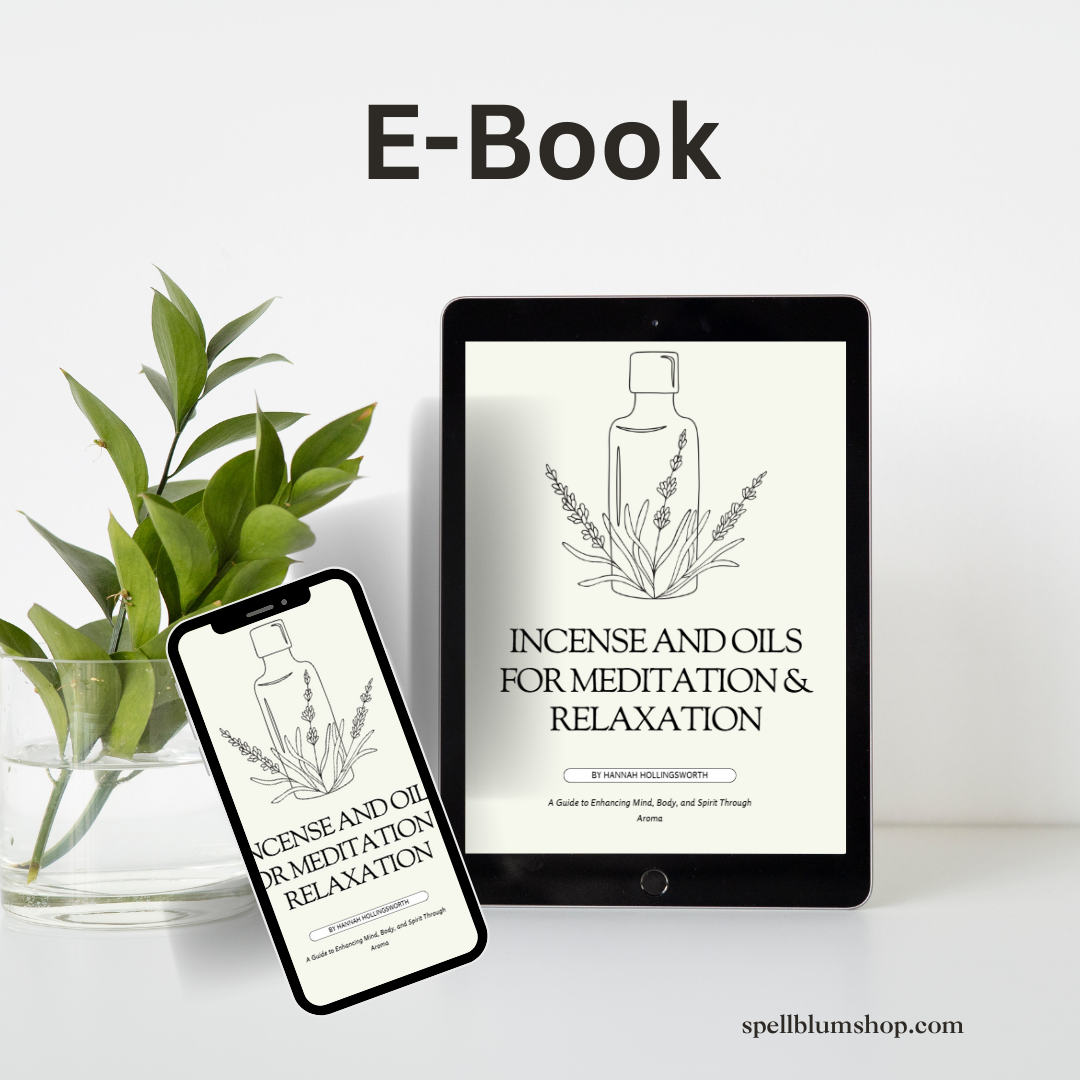 Incense and Oils for Meditation and Relaxation E-book